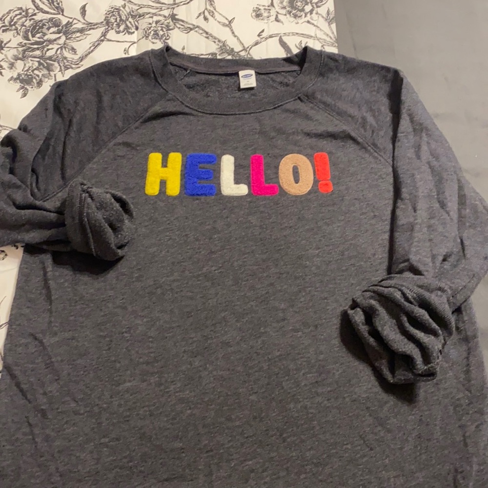 Old Navy Hello Sweatshirt